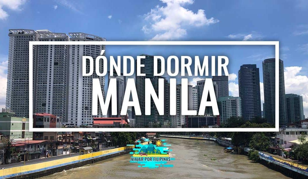 Dónde dormir en Manila