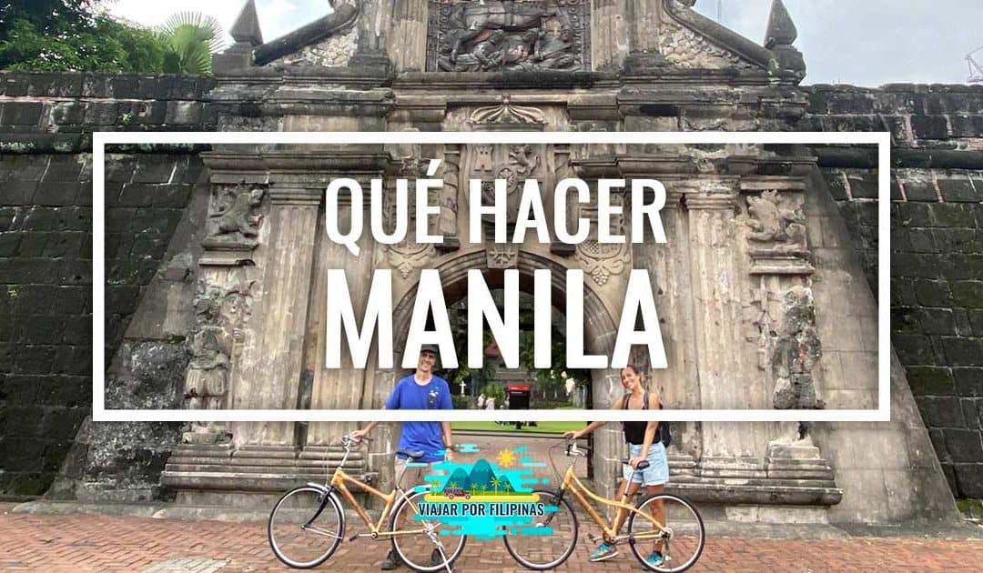 Qué hacer en Manila