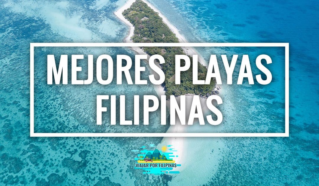 Las mejores playas de Filipinas