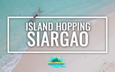 Island hopping en Siargao: la guía definitiva