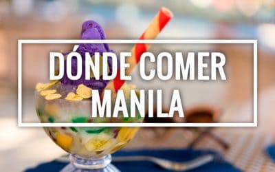 Dónde comer en Manila: nuestros restaurantes, bares y cafeterías favoritos
