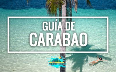 Qué hacer en Carabao: guía completa