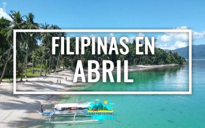 Viajar a Filipinas en abril, ¿es aconsejable?